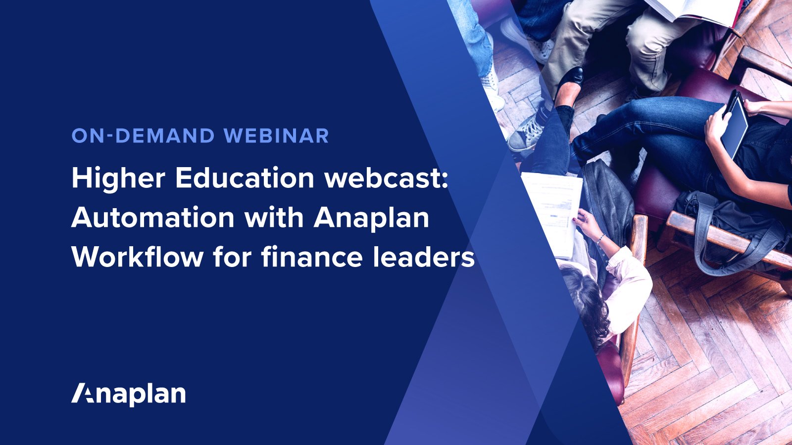 Higher Education On-demand Webinar: Automation With Anaplan Workflow ...