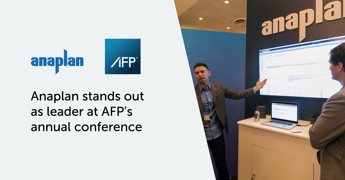 Anaplan at AFP Learn how to expedite your planning cycles Blog Anaplan