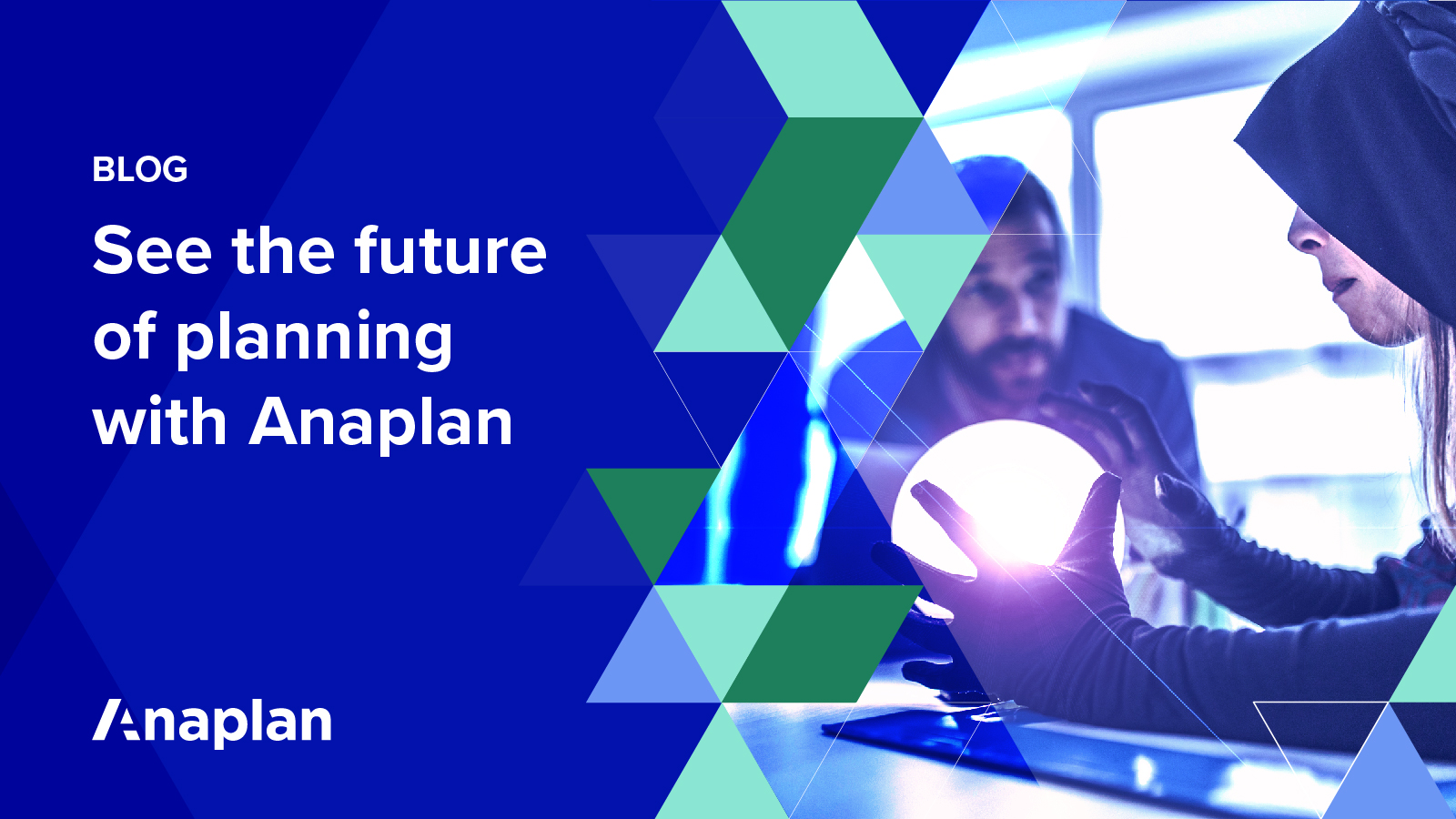 Anaplan for Finance See the future of planning Anaplan