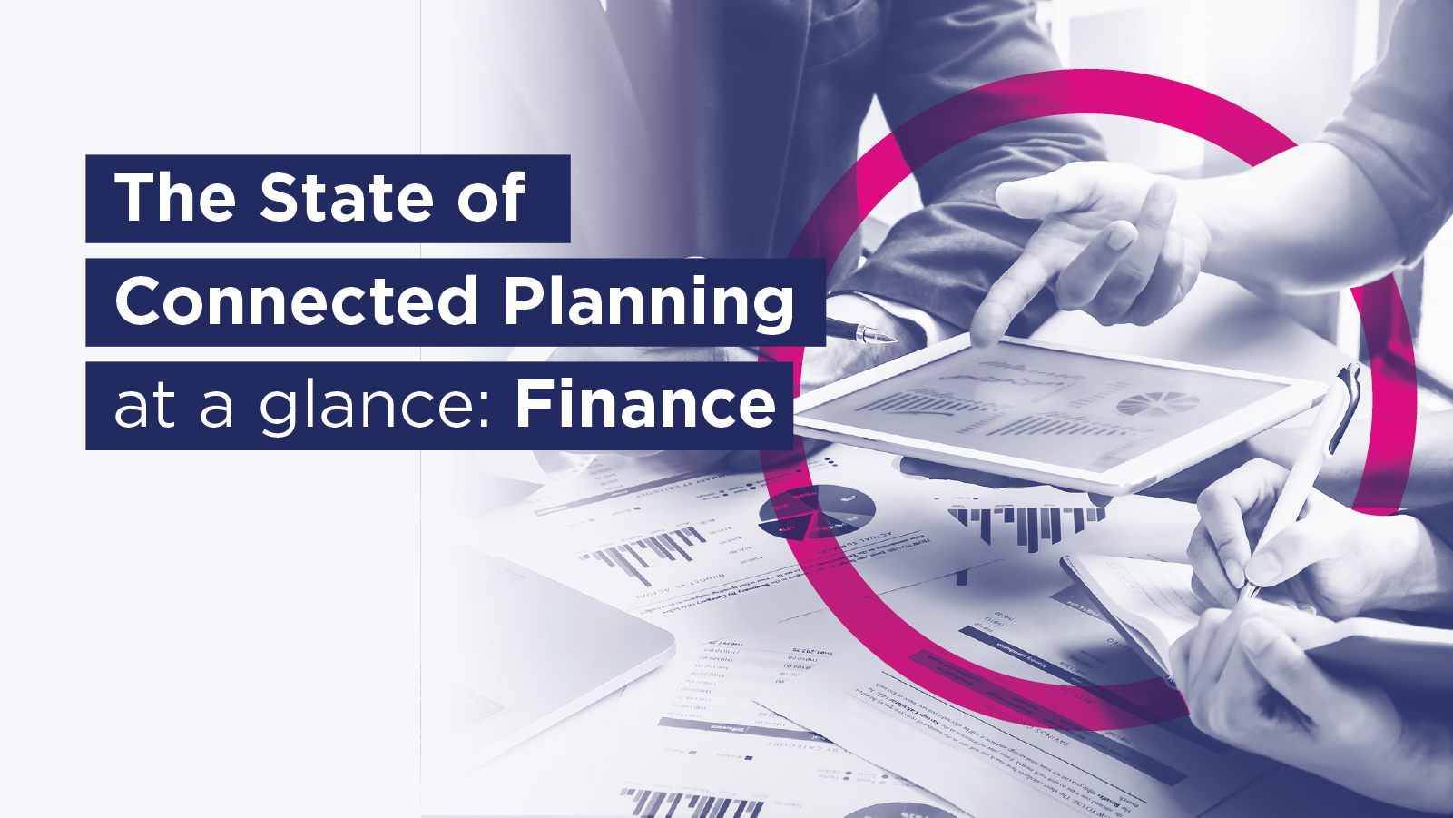 State Of Connected Planning: Finance | Anaplan