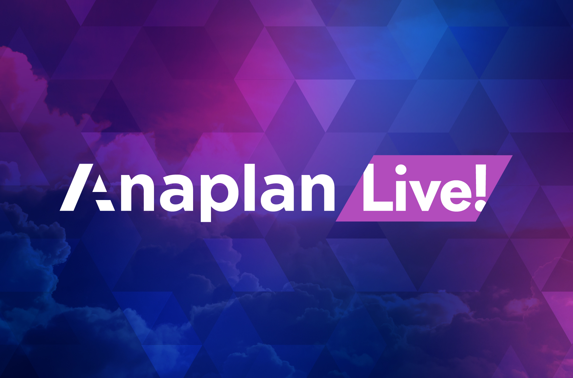 Key innovations, insights, and best practices from Anaplan Live! Anaplan